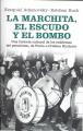 Portada de La marchita, el escudo y el bombo. Una historia cultural de los emblemas del peronismo, de Perón a Cristina Kirchner