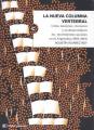 Portada de La nueva columna vertebral. Cómo nacieron, crecieron y se desarrollaron los movimientos sociales en la Argentina (1993-2019)