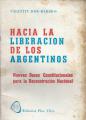 Portada de Hacia la liberación de los argentinos. Nuevas bases constitucionales para la Reconstrucción Nacional