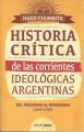 Portada de Historia crítica de las corrientes ideológicas argentinas. Del roquismo al peronismo (1898-1955)