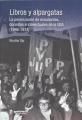 Portada de Libros y alpargatas. La peronización de estudiantes, docentes e intelectuales en la UBA (1966-1974).