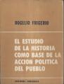 Portada de El estudio de la historia como base de la acción política del pueblo
