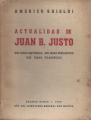 Portada de Actualidd de Juan B.Justo. Sus ideas históricas. Sus ideas socialistas. Sus ideas filosóficas