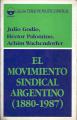 Portada de El movimiento sindical argentino (1880-1987)