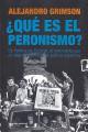 Portada de ¿Qué es el peronismo? De Perón a los Kirchner, el movimiento que no deja de conmover la política argentina