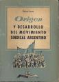 Portada de Origen y desarrollo del movimiento sindical argentino