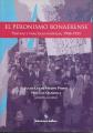 Portada de El peronismo bonaerense. Partido y prácticas políticas, 1946-1955