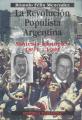 Portada de La revolución populista argentina. Síntesis histórica 1891-1991
