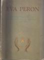 Portada de Eva Perón. Testimonials of the kindness and tenderness of her heart