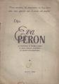 Portada de Dijo Eva Perón al conferirle el General Perón la gran medalla peronista en grado extraordinario
