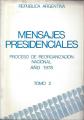 Portada de Mensajes presidenciales. Proceso de Reorganización Nacional. Año 1978