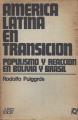 Portada de América Latina en transición. Populismo y reacción en Bolivia y Brasil