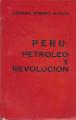Portada de Perú: petróleo y revolución
