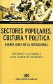 Portada de Sectores populares, cultura y política. Buenos Aires en la entreguerra
