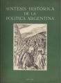 Portada de Síntesis histórica de la política argentina