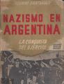 Portada de Nazismo en la Argentina. La conquista del Ejército