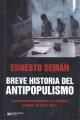 Portada de Breve historia del antipopulismo. Los intentos por domesticar a la Argentina plebeya, de 1810 a Macri