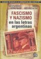 Portada de Fascismo y nazismo en las letras argentinas