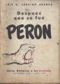 Portada de Después que se fue Perón. Juicio histórico a los asesinos (sept.1955-abril 1958)