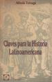 Portada de Claves para la historia latinoamericana