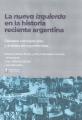 Portada de La nueva izquierda en la historia reciente argentina Debates conceptuales y análisis de experiencias